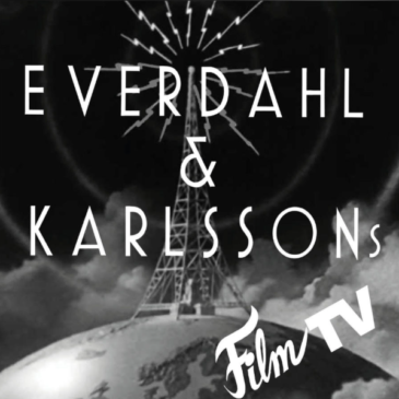 Everdahl & Karlssons Film TV